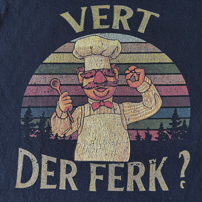 Vert Der Ferk? Cropped Swedish Chef Bootleg T-Shirt